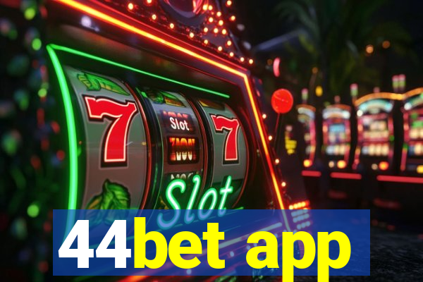 44bet app